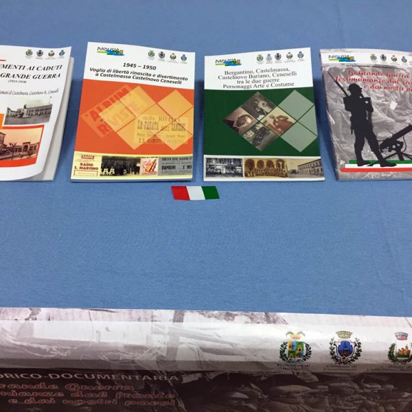 le pubblicazioni La Grande Guerra testimonianze dal fronte e dai nostri paesi - Mostra