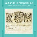 La Sanità in Alto Polesine. Dall’Unità d’Italia alla Riforma sanitaria del 1978