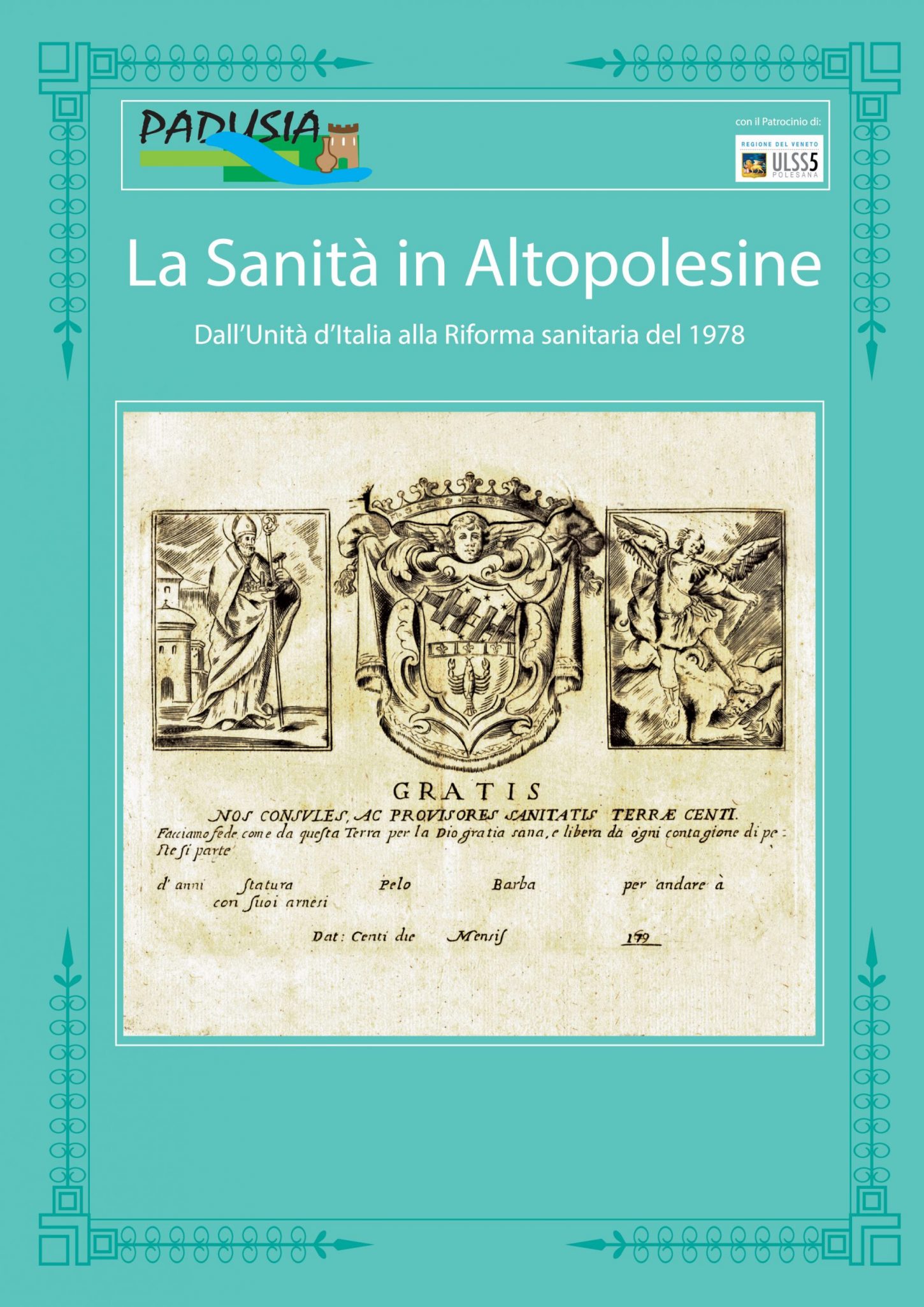 La Sanità in Alto Polesine. Dall’Unità d’Italia alla Riforma sanitaria del 1978